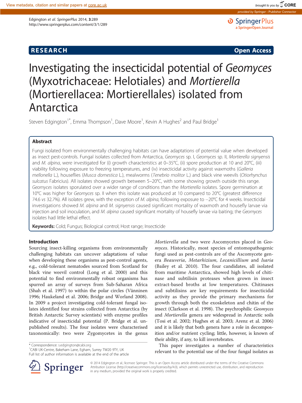 Investigating the Insecticidal Potential of Geomyces (Myxotrichaceae: Helotiales) and Mortierella (Mortierellacea: Mortierellale