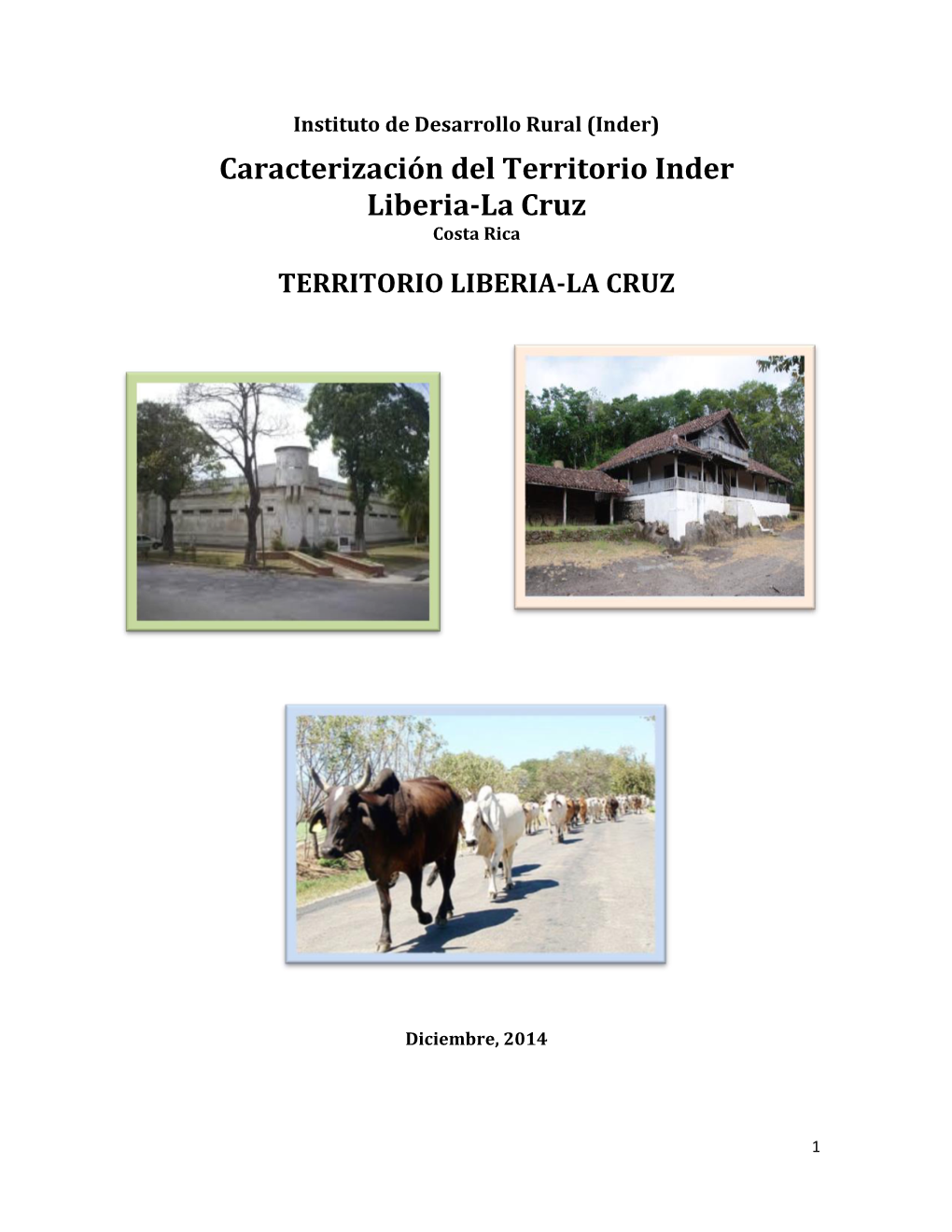 Caracterización Del Territorio Inder Liberia-La Cruz Costa Rica