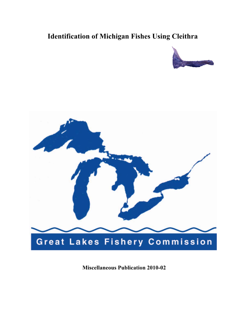 Identification of Michigan Fishes Using Cleithra