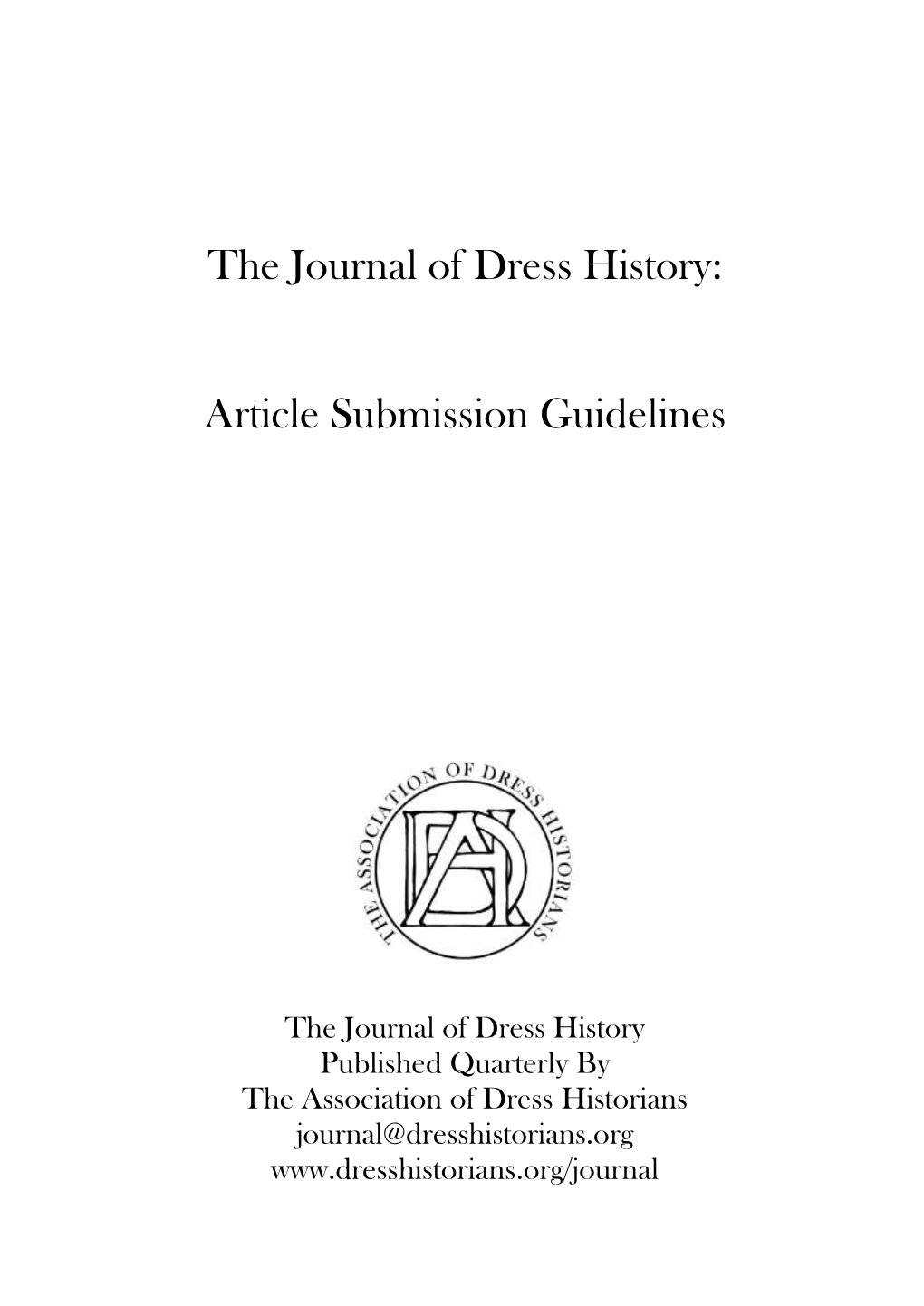 The Journal of Dress History: Article Submission Guidelines