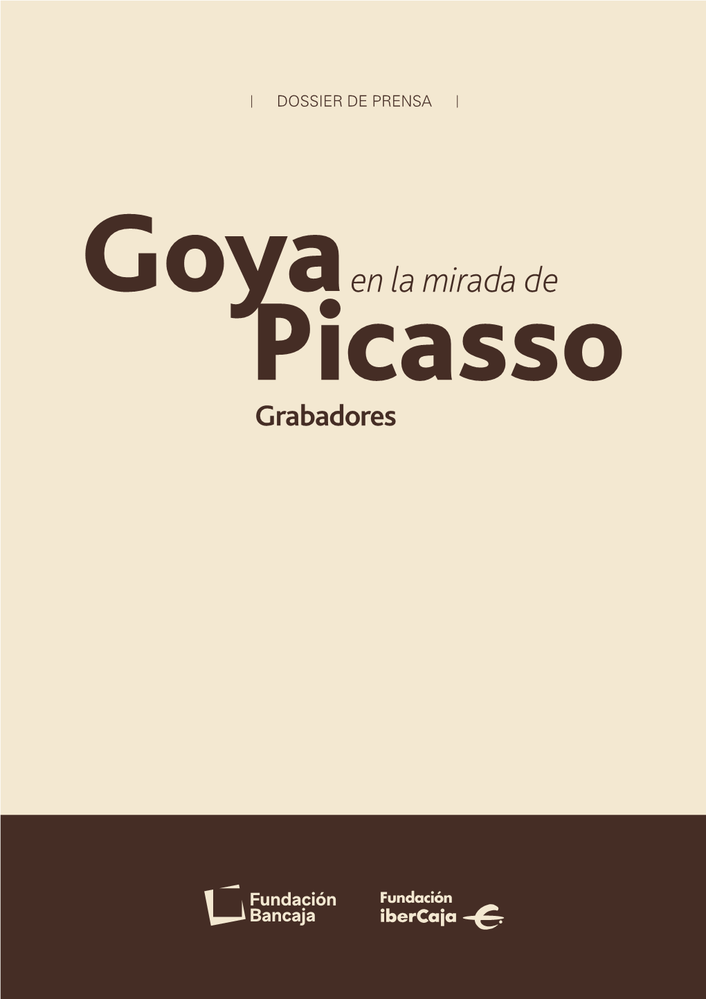DOSSIER DE PRENSA Goya En La Mirada De Picasso