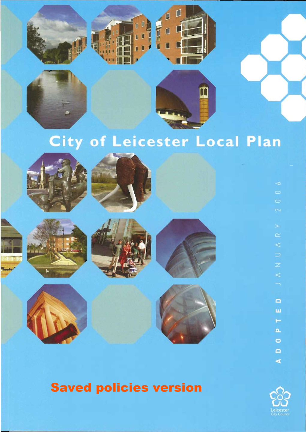 City of Leicester Local Plan 1996-2016 Saved Policies Version