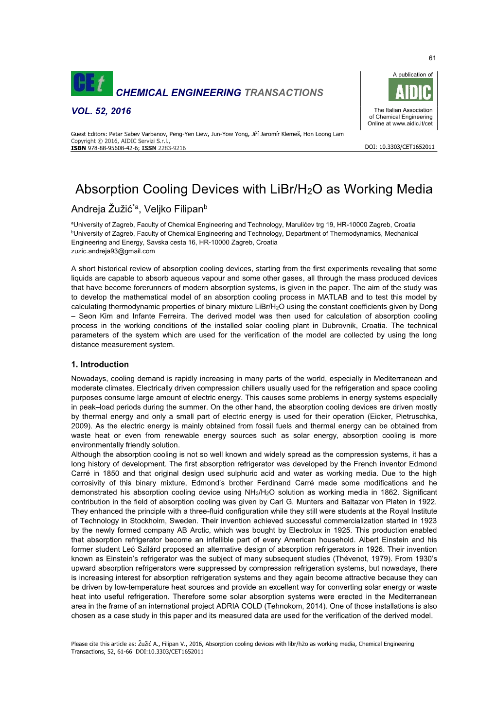 Absorption Cooling Devices with Libr/H2O As Working Media