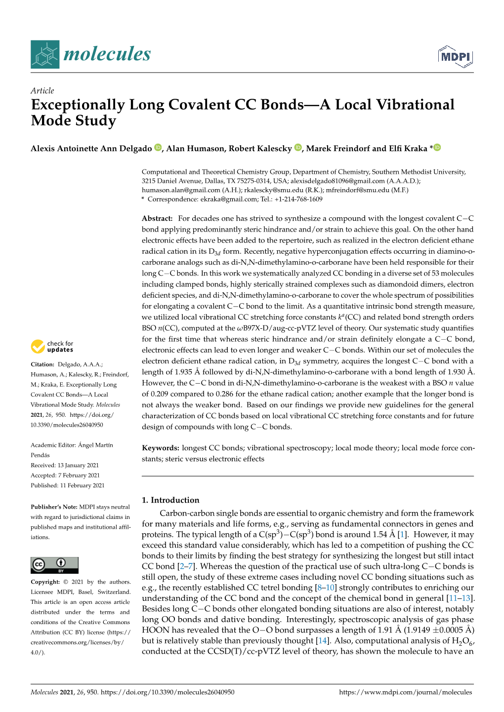 Exceptionally Long Covalent CC Bonds—A Local Vibrational Mode Study