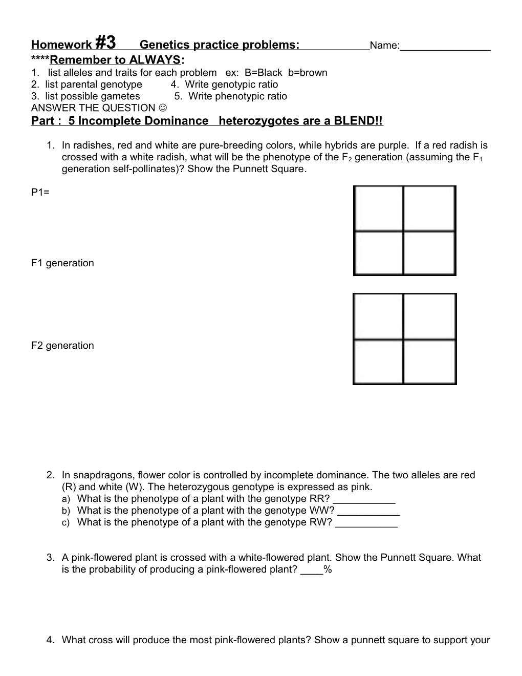 Homework #3 Genetics Practice Problems: Name:______