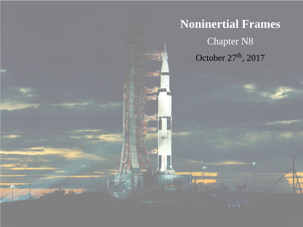 Noninertial Frames