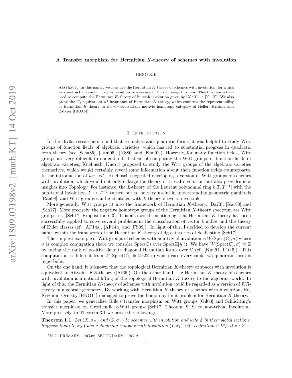 A Transfer Morphism for Hermitian K-Theory of Schemes with Involution 3