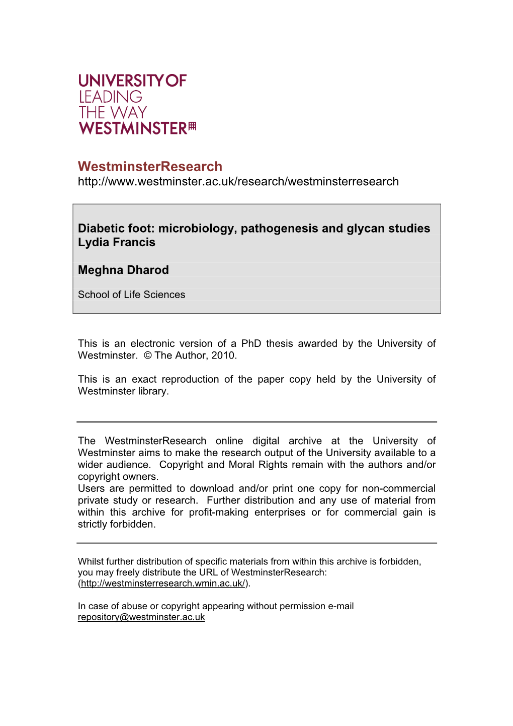 Diabetic Foot: Microbiology, Pathogenesis and Glycan Studies Lydia Francis