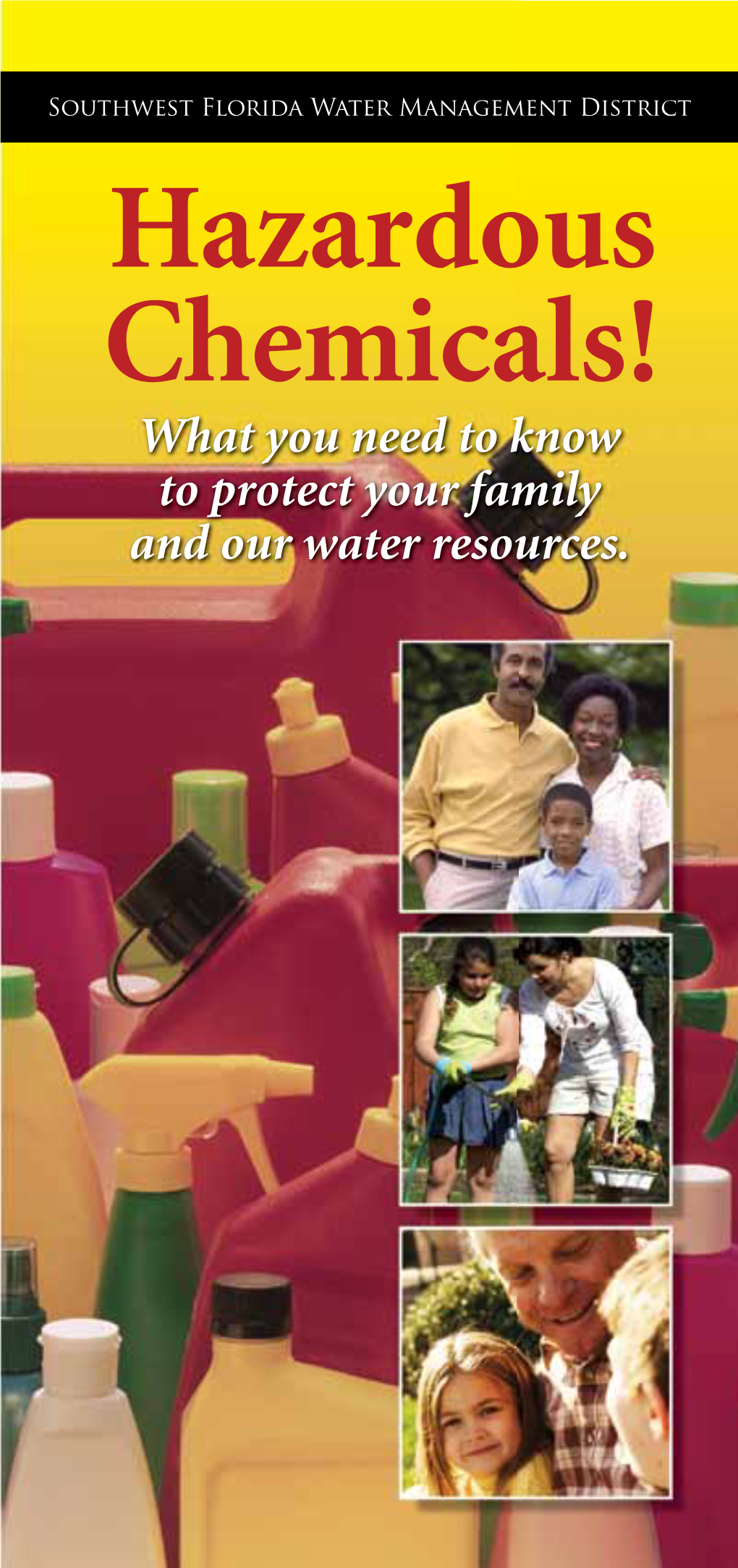 Hazardous Chemicals! What You Need to Know to Protect Your Family and Our Water Resources
