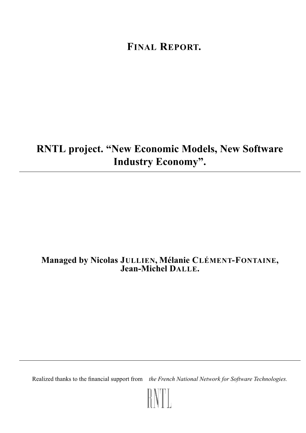 RNTL Project. “New Economic Models, New Software Industry Economy”