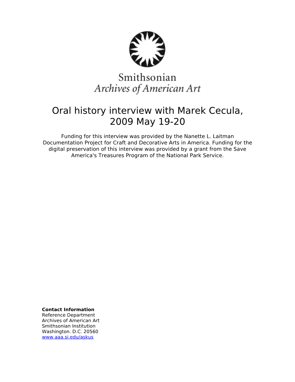 Oral History Interview with Marek Cecula, 2009 May 19-20