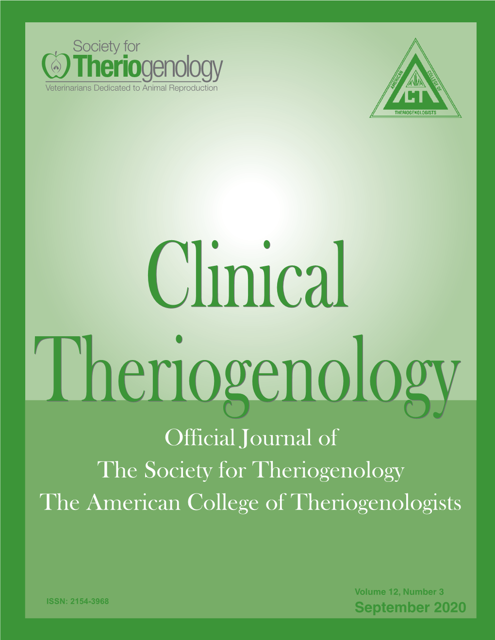 Official Journal of the Society for Theriogenology the American College of Theriogenologists