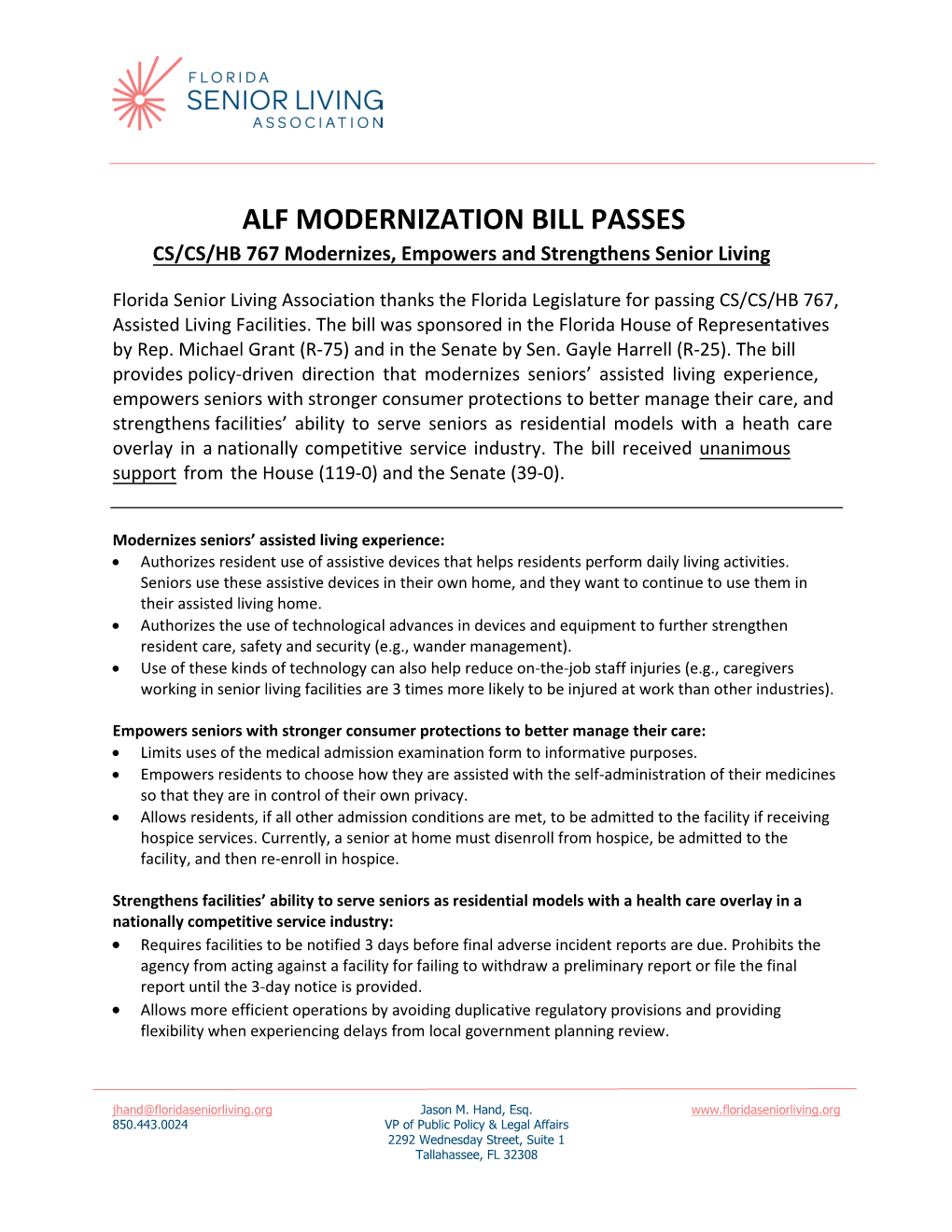 ALF MODERNIZATION BILL PASSES CS/CS/HB 767 Modernizes, Empowers and Strengthens Senior Living