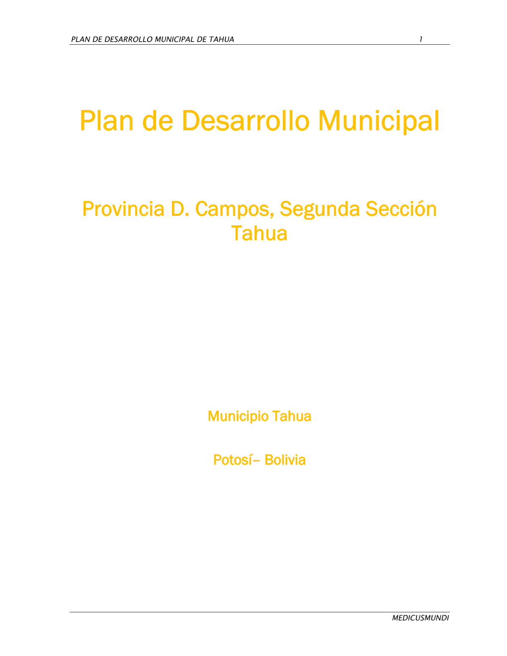 Plan De Desarrollo Municipal De Tahua 1