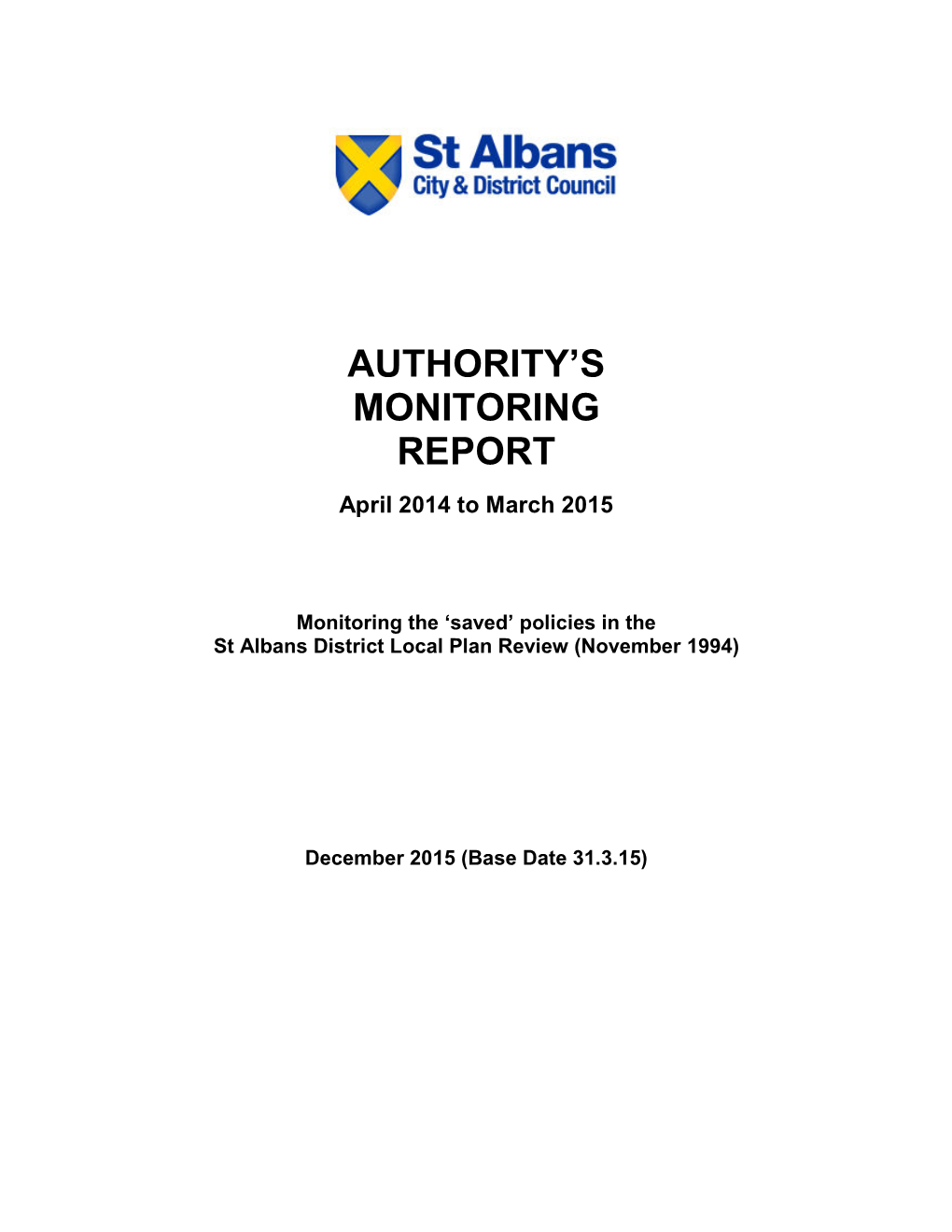 AMR 005 Authority's Monitoring Report 2015