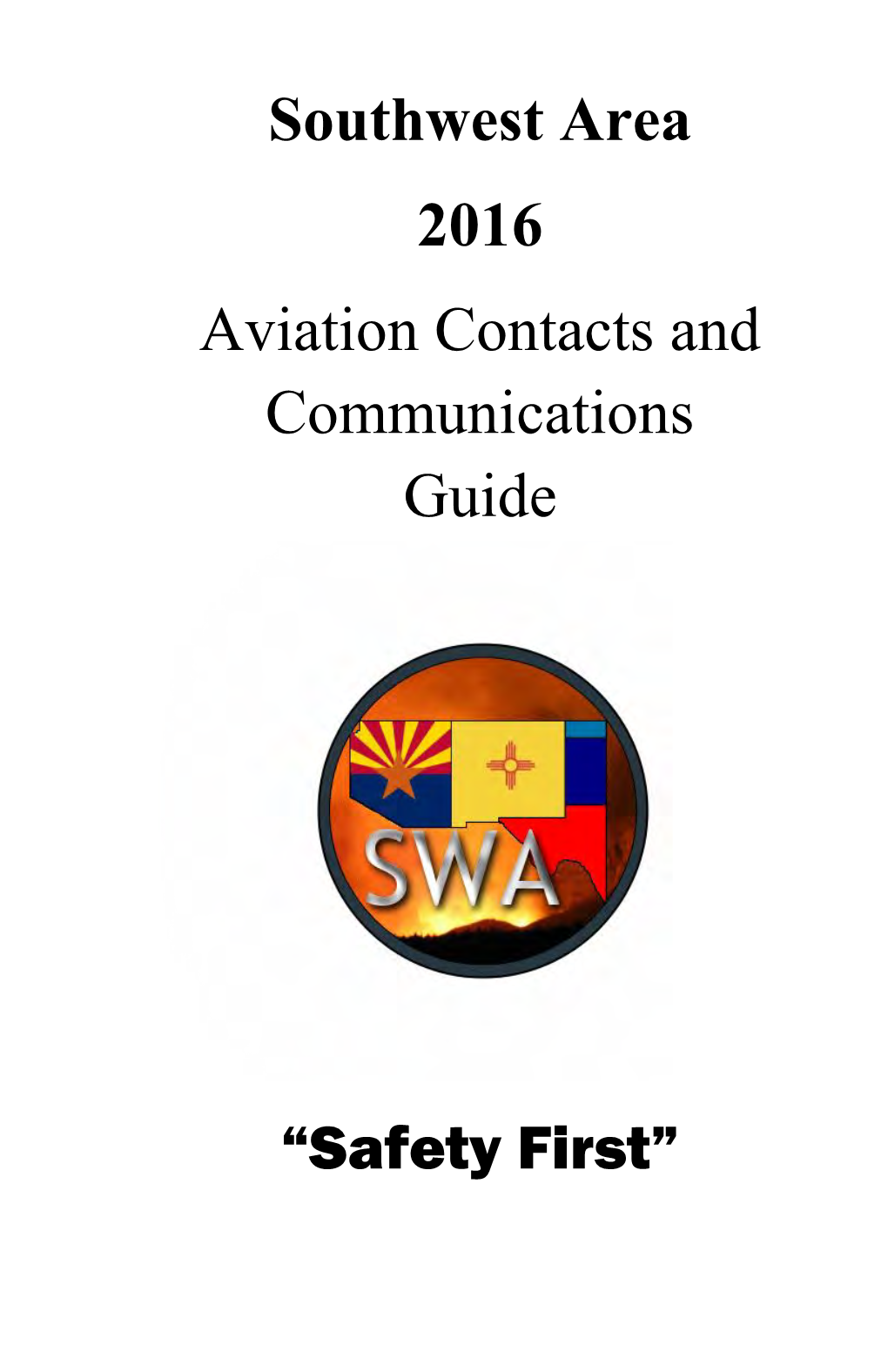Southwest Area 2016 Aviation Contacts and Communications Guide