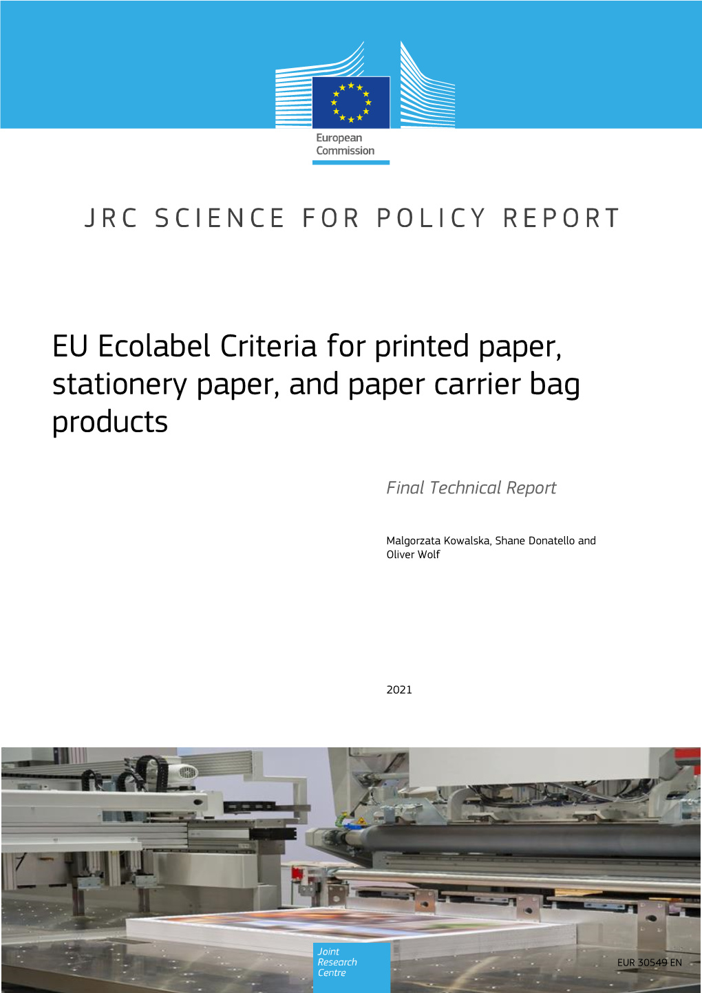 EU Ecolabel Criteria for Printed Paper, Stationery Paper, and Paper Carrier Bag Products