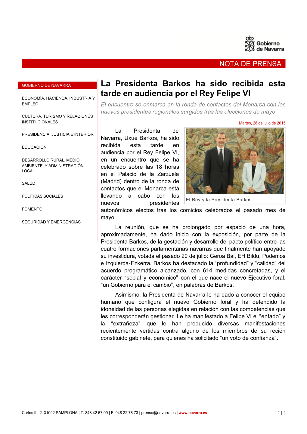 La Presidenta Barkos Ha Sido Recibida Esta Tarde En Audiencia Por El Rey Felipe VI
