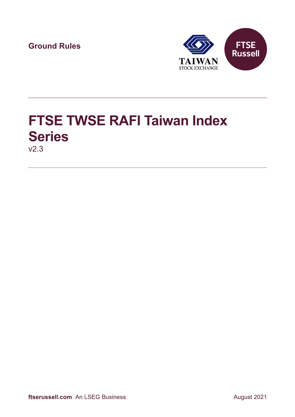 FTSE TWSE RAFI Taiwan Index Series Ground Rules