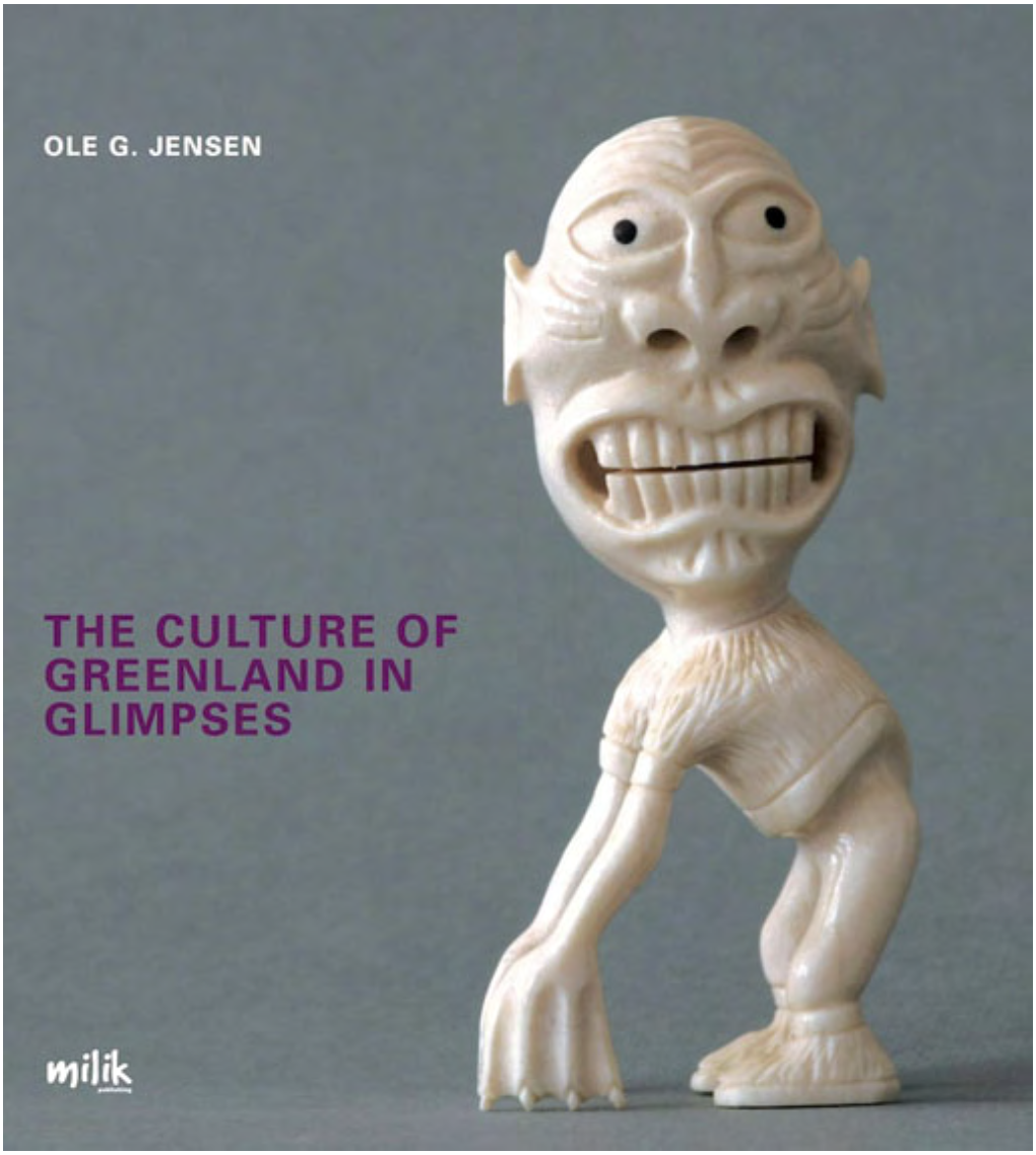 The Culture of Greenland in Glimpses