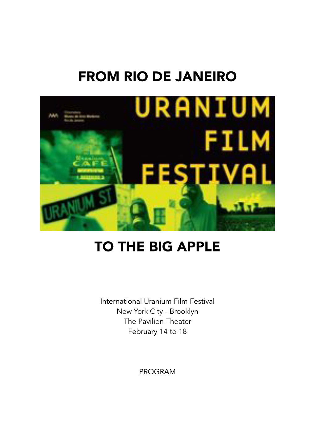 New York Uranium Film Festival 2014 Program X