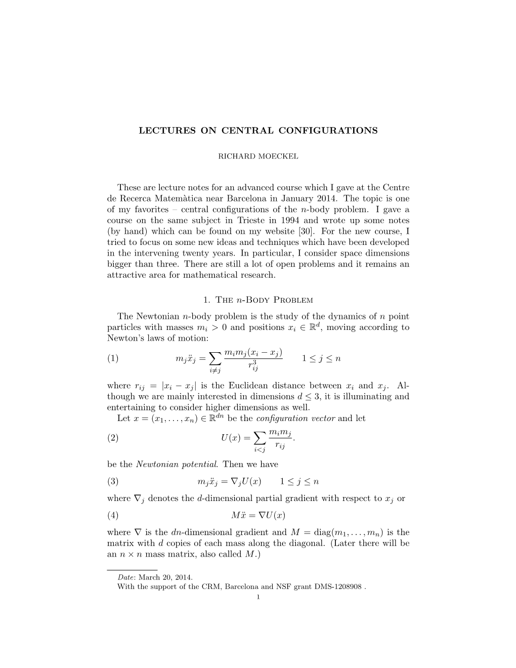 LECTURES on CENTRAL CONFIGURATIONS These Are