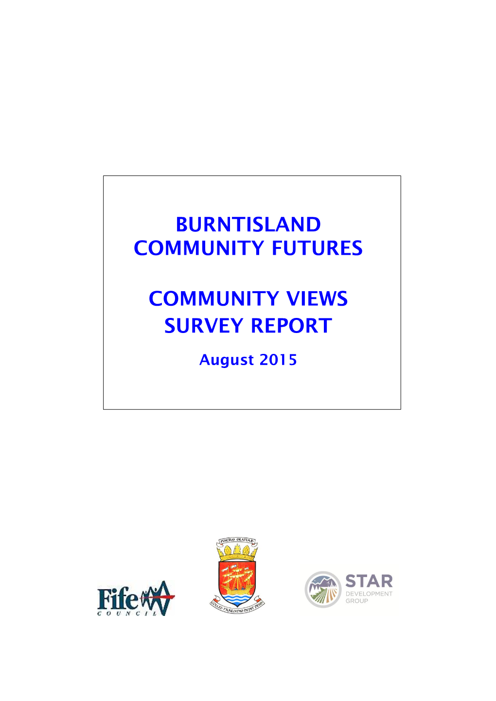 Community Survey Conducted As Part of the Community Engagement and Stakeholder Consultation Undertaken Between June and August 2015