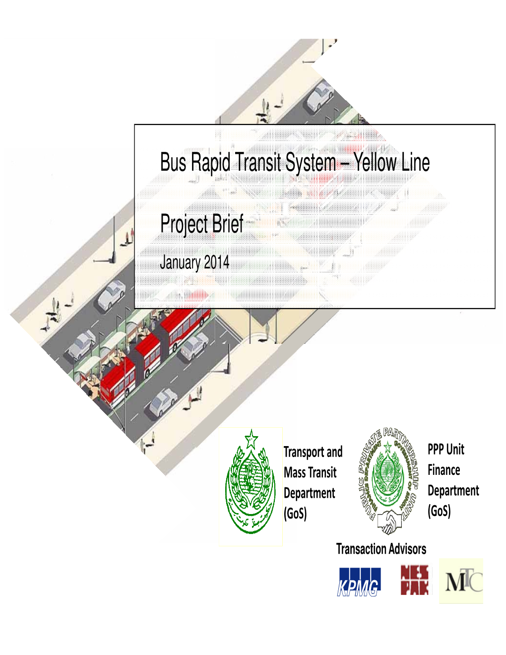 Bus Rapid Transit System – Yellow Line Project Brief