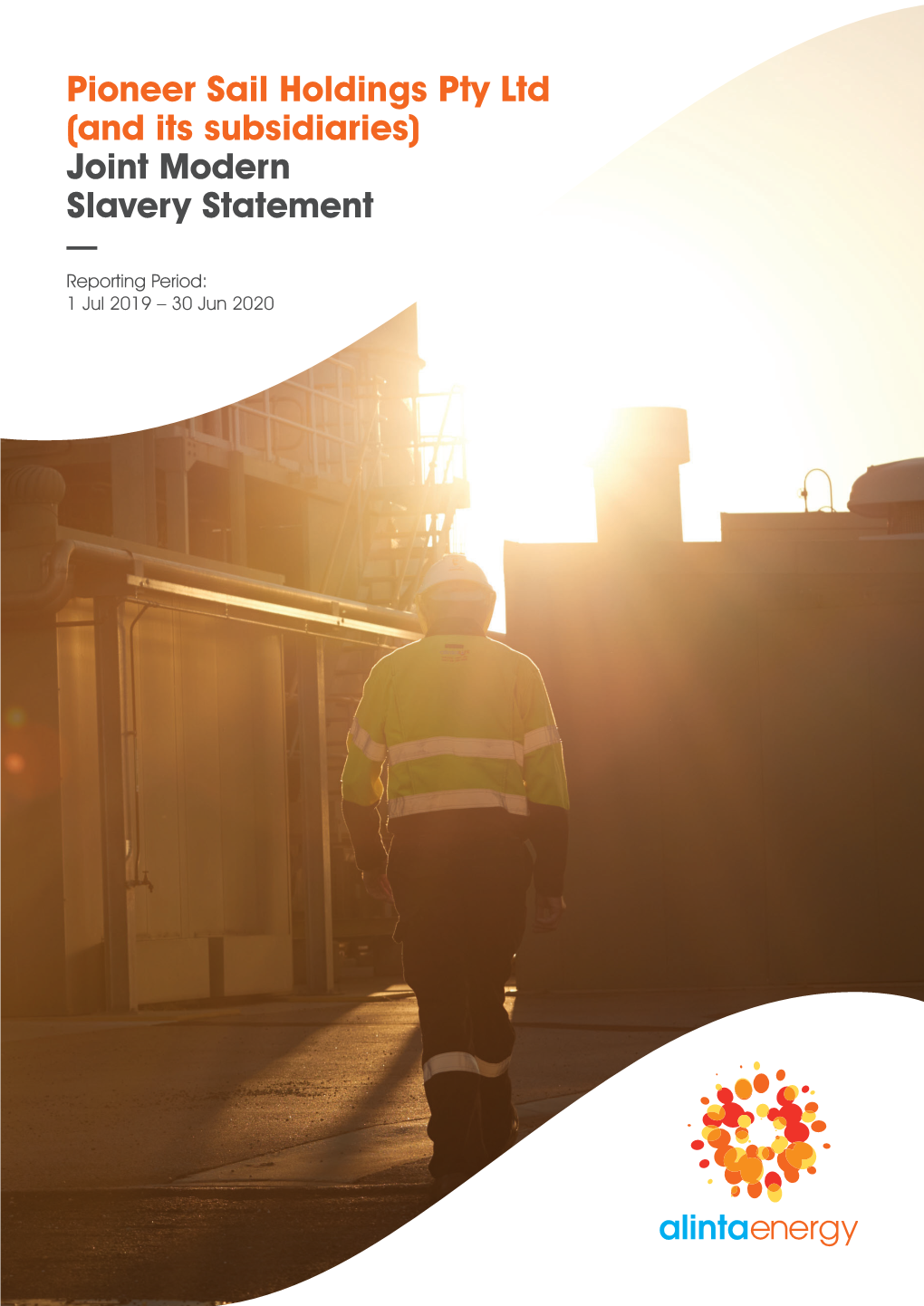 Pioneer Sail Holdings Pty Ltd (And Its Subsidiaries) Joint Modern Slavery Statement