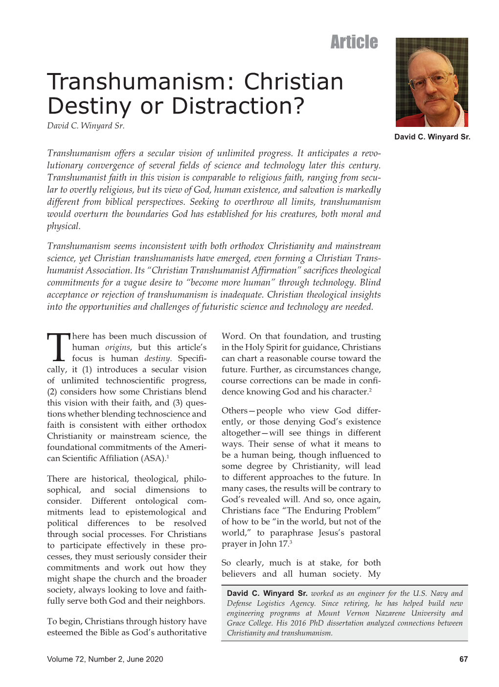 Transhumanism: Christian Destiny Or Distraction? David C