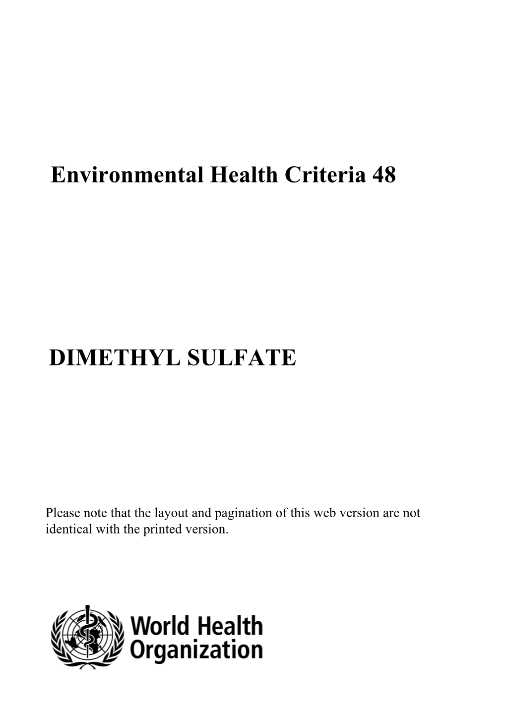 Environmental Health Criteria 48 DIMETHYL SULFATE