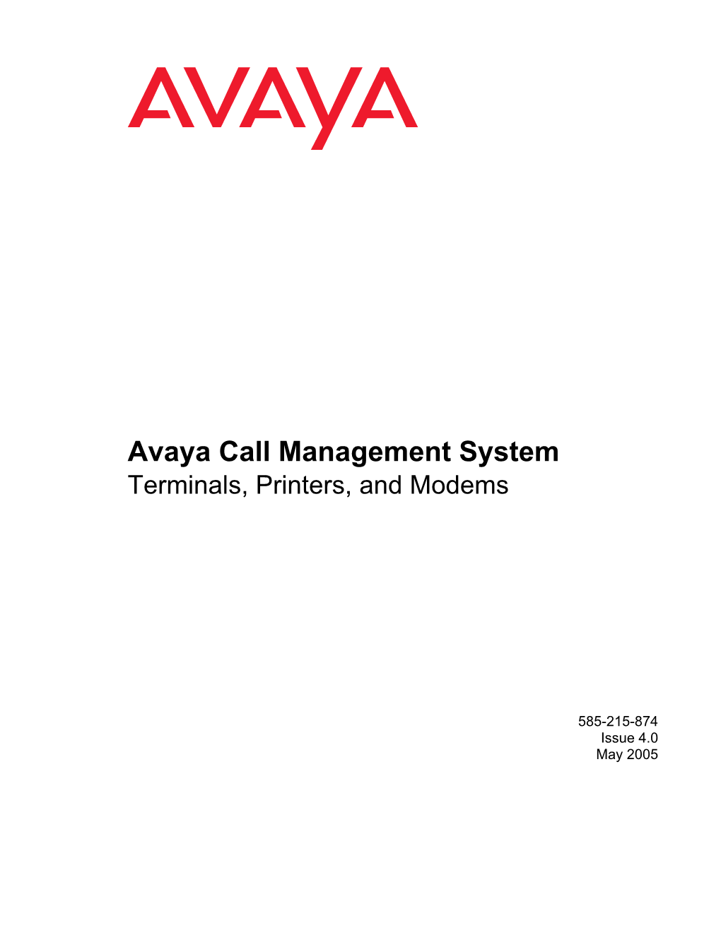 Avaya Call Management System Terminals, Printers, and Modems