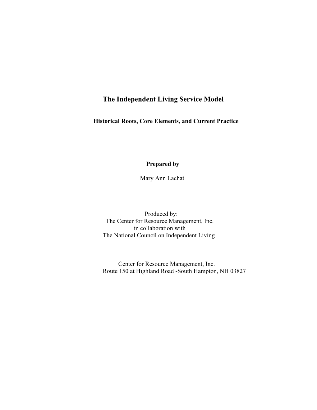 The Independent Living Service Model