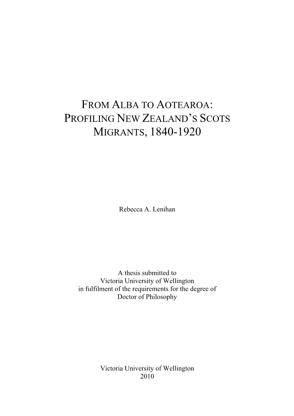 Profiling New Zealand's Scots Migrants, 1840-1920