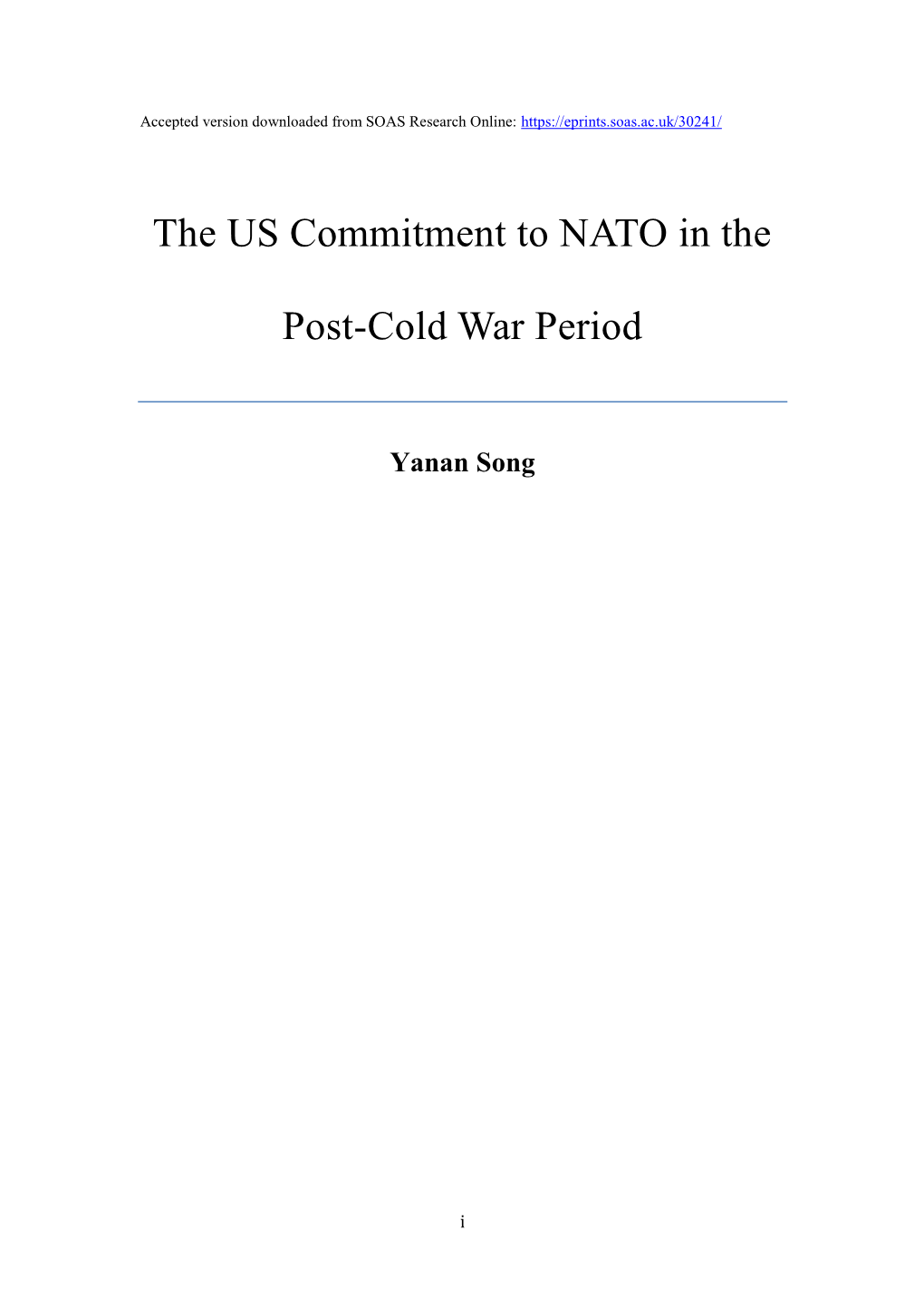 The US Commitment to NATO in the Post-Cold War Period