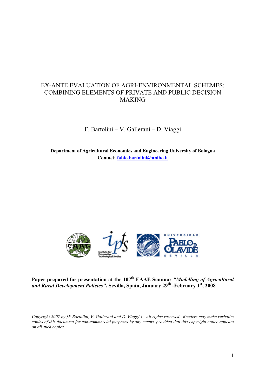 Ex-Ante Evaluation of Agri-Environmental Schemes: Combining Elements of Private and Public Decision Making