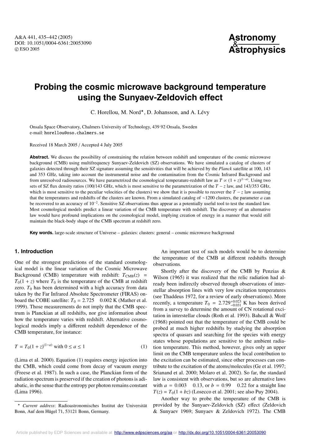 Probing the Cosmic Microwave Background Temperature Using the Sunyaev-Zeldovich Effect