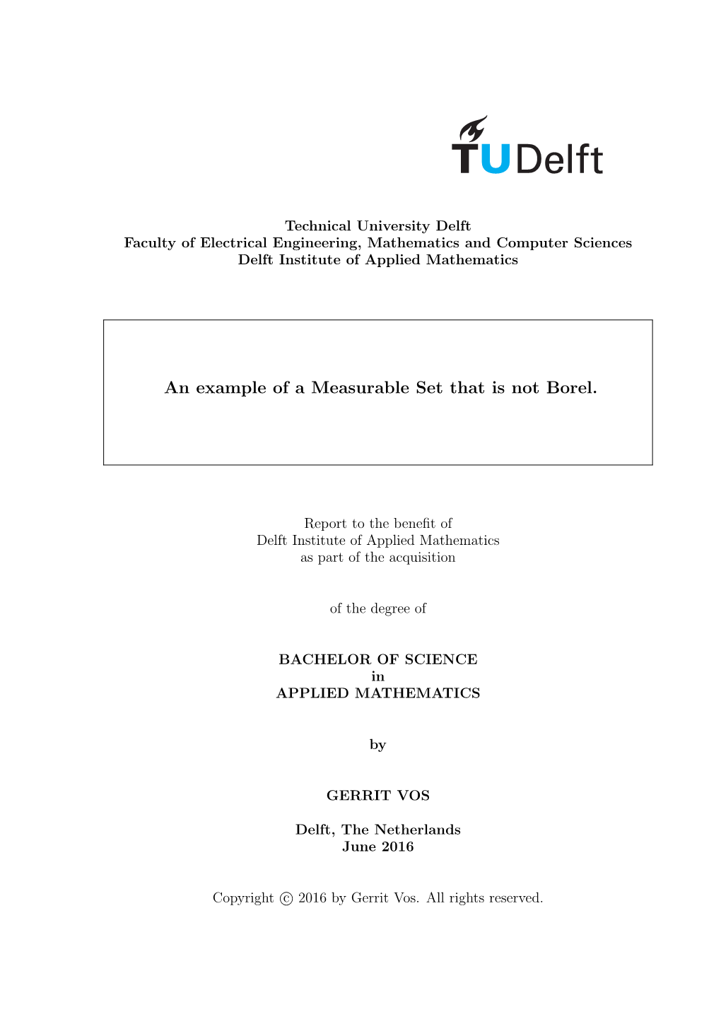 An Example of a Measurable Set That Is Not Borel