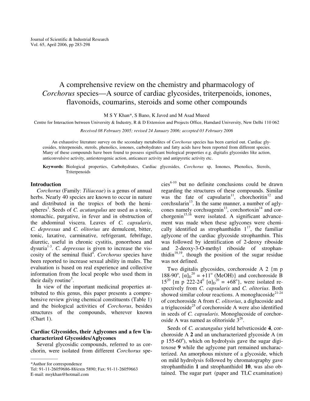 Corchorus Species—A Source of Cardiac Glycosides, Triterpenoids, Ionones, Flavonoids, Coumarins, Steroids and Some Other Compounds