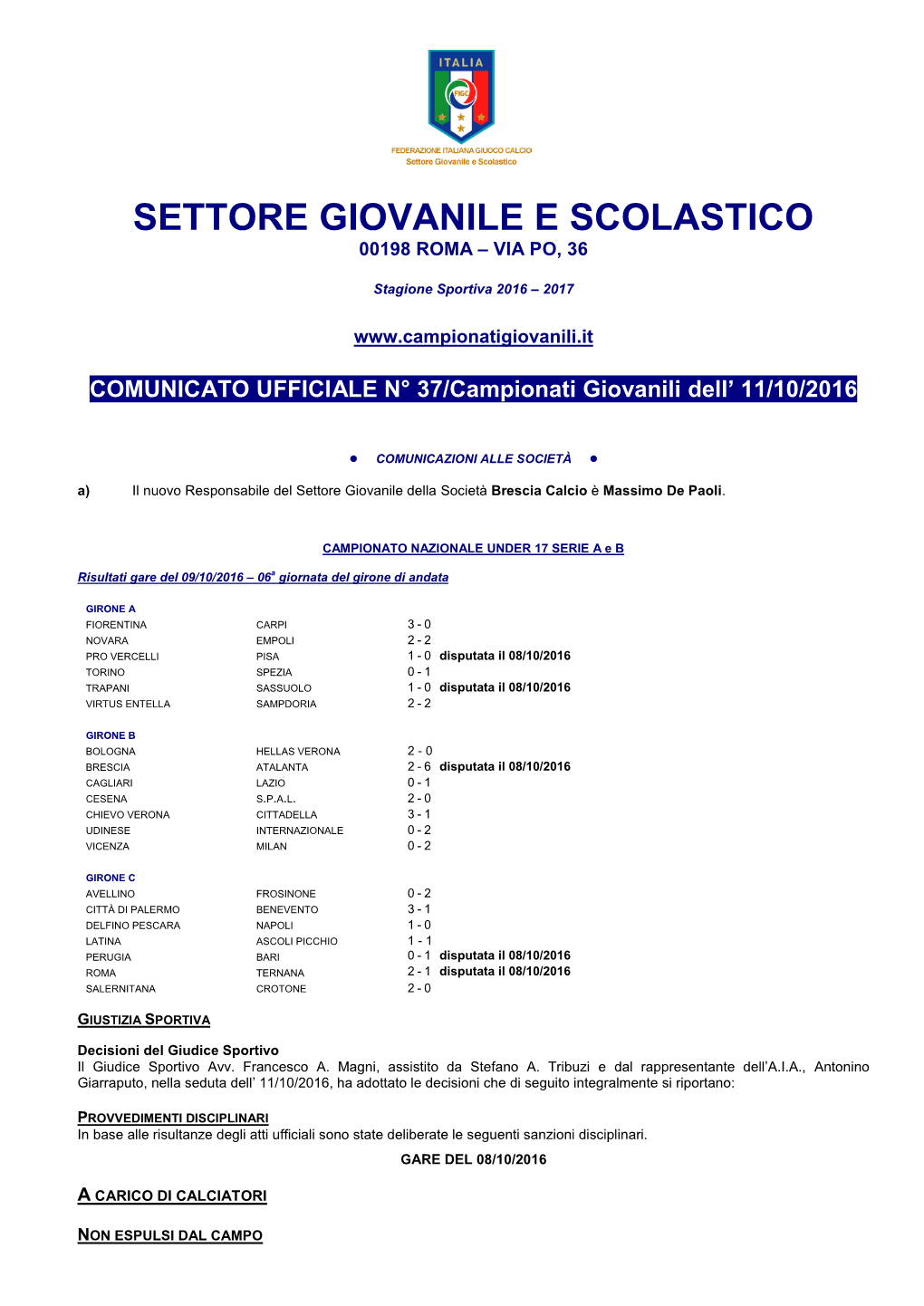 Settore Giovanile E Scolastico 00198 Roma – Via Po, 36