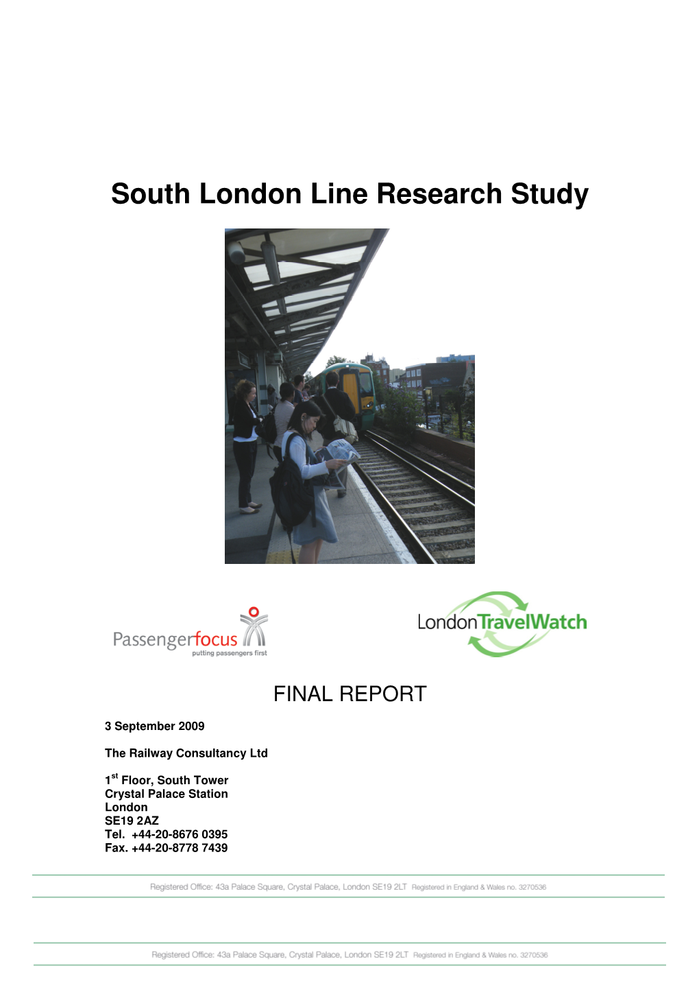 South London Line Research Study