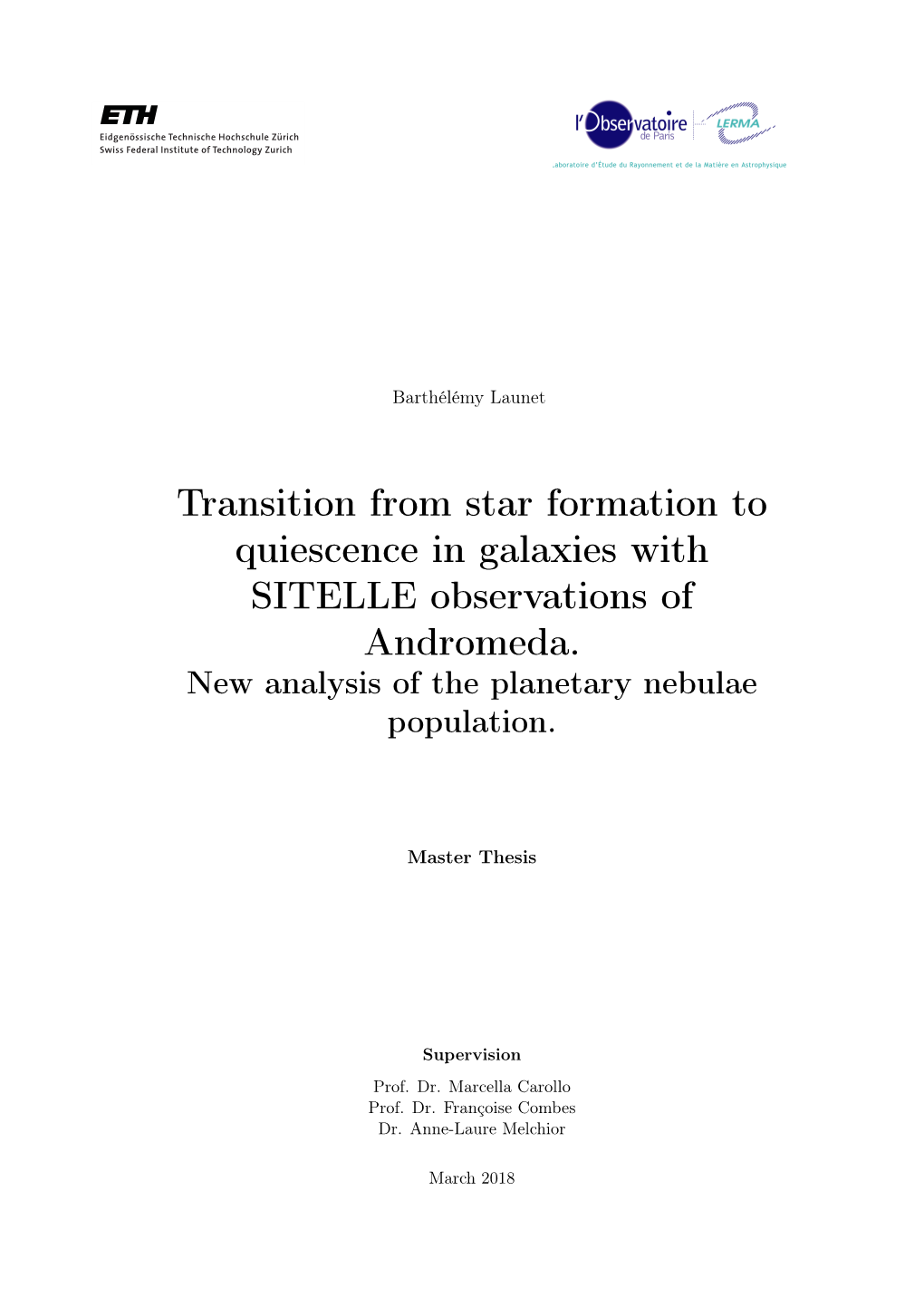 Transition from Star Formation to Quiescence in Galaxies with SITELLE Observations of Andromeda