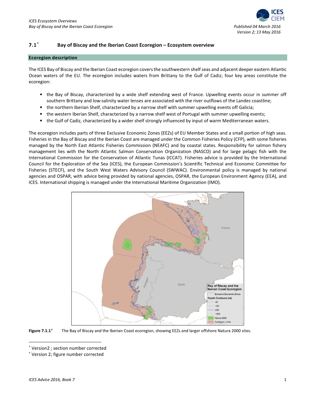 Bay of Biscay and the Iberian Coast Ecoregion Published 04 March 2016 Version 2; 13 May 2016