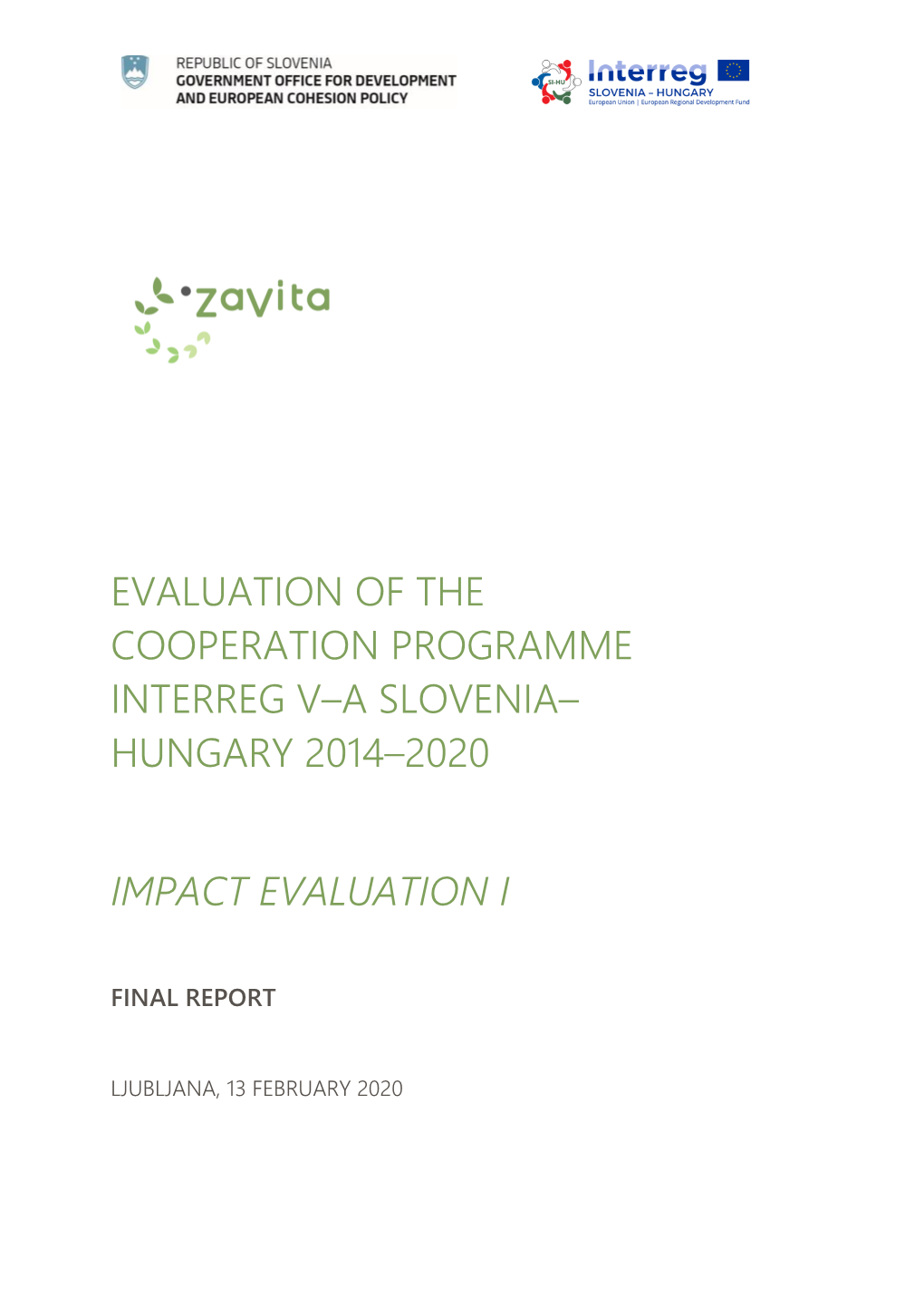 Evaluation of the Cooperation Programme Interreg V–A Slovenia– Hungary 2014–2020