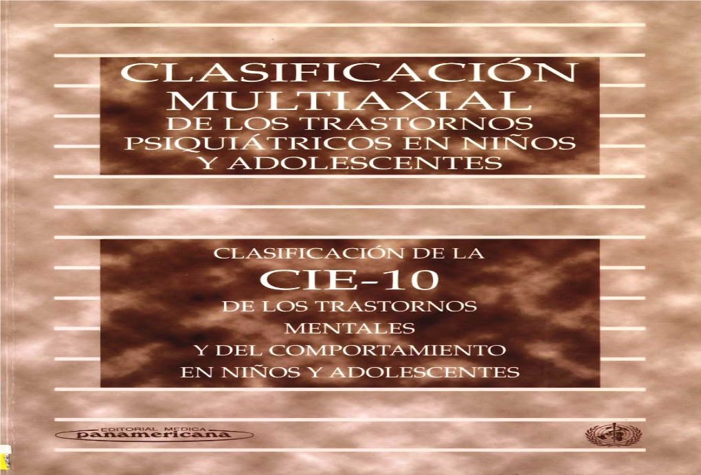 Clasificación Multiaxial De Los Trastornos Psiquiátricos En Niños Y Adolescentes