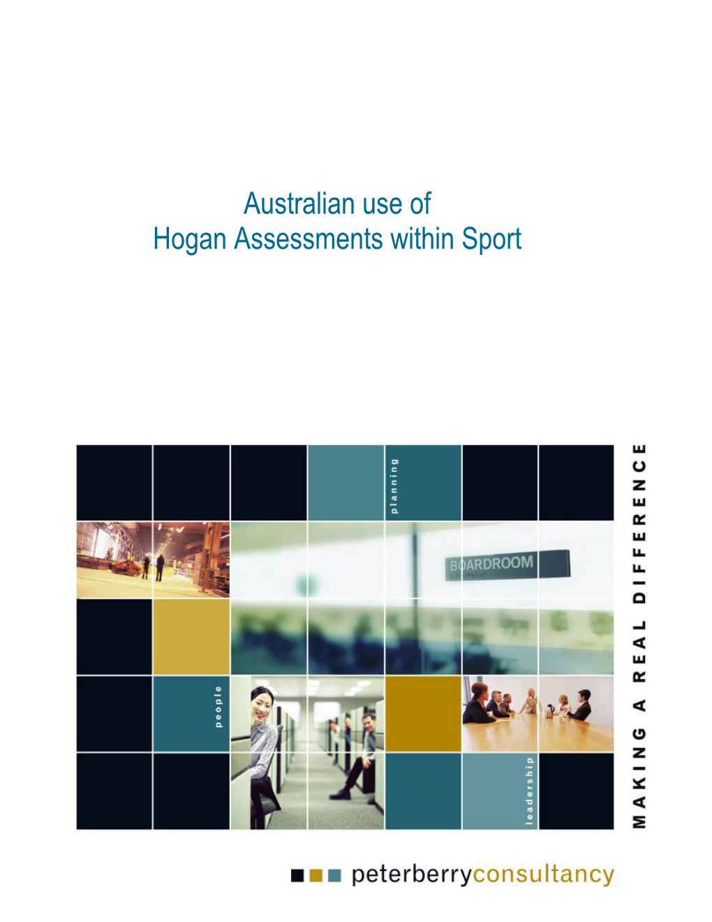 Australian Use of Hogan Assessments Within Sport