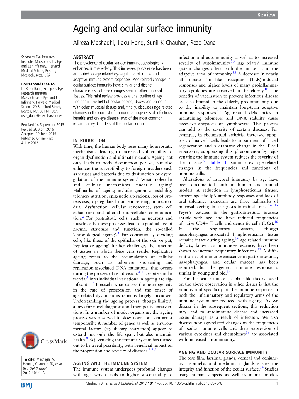 Ageing and Ocular Surface Immunity Alireza Mashaghi, Jiaxu Hong, Sunil K Chauhan, Reza Dana