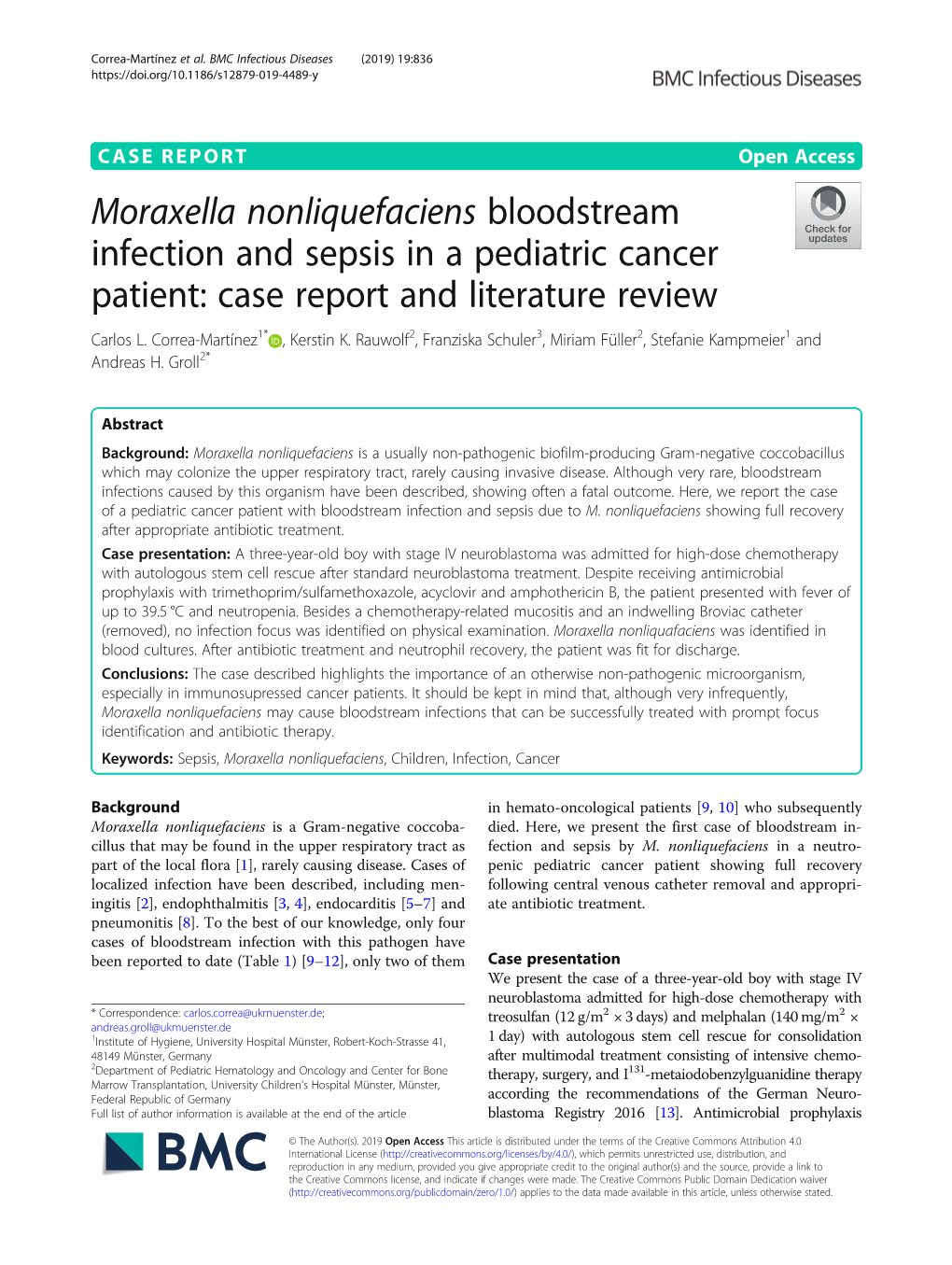 Moraxella Nonliquefaciens Bloodstream Infection and Sepsis in a Pediatric Cancer Patient: Case Report and Literature Review Carlos L
