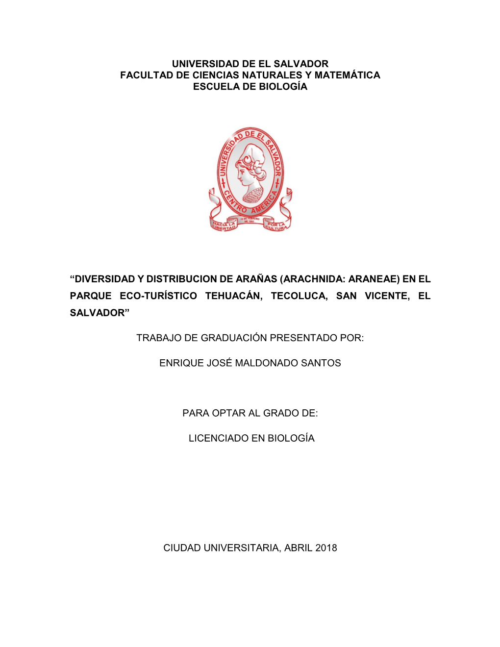 Universidad De El Salvador Facultad De Ciencias Naturales Y Matemática Escuela De Biología