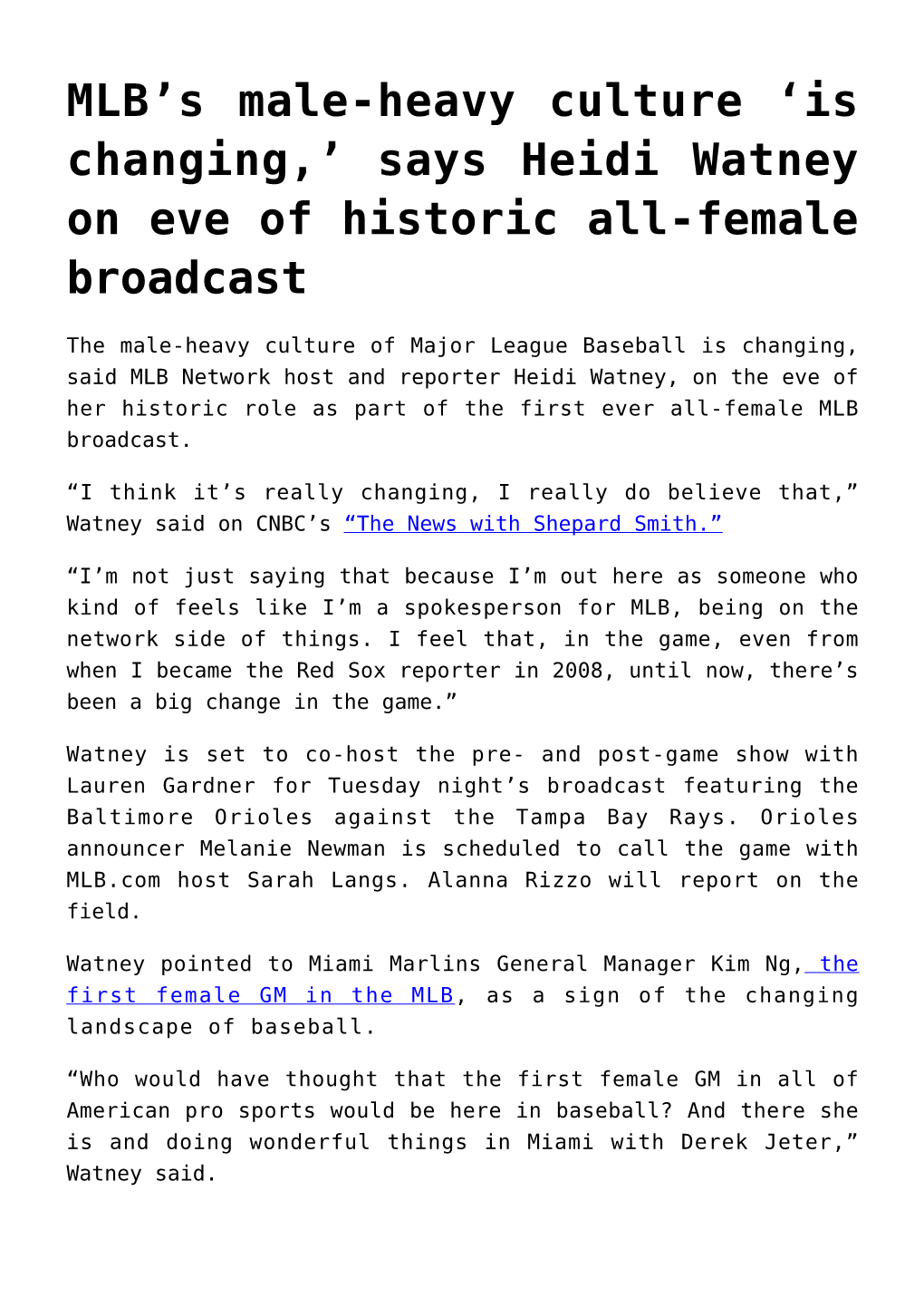 Says Heidi Watney on Eve of Historic All-Female Broadcast